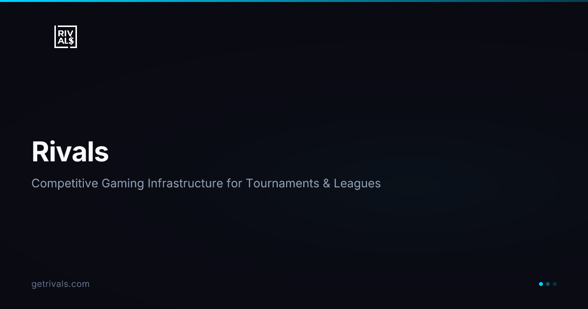 Free Rivals External Rivals — Competitive Gaming Infrastructure for Tournaments & Leagues